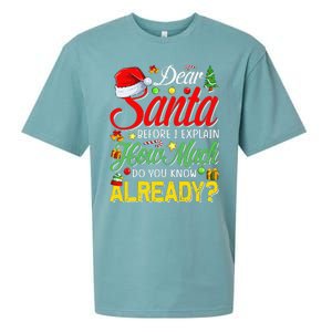 Dear Santa Before I Explain How Much Do You Know Already Sueded Cloud Jersey T-Shirt