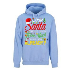 Dear Santa Before I Explain How Much Do You Know Already Unisex Surf Hoodie