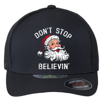 DonT Stop Believing Christmas Vintage Santa Funny Xmas Flexfit Unipanel Trucker Cap