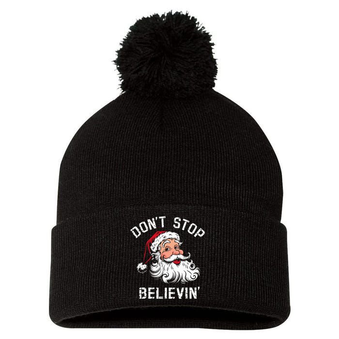 DonT Stop Believing Christmas Vintage Santa Funny Xmas Pom Pom 12in Knit Beanie