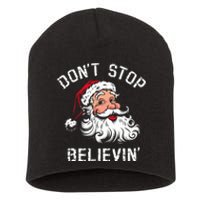 DonT Stop Believing Christmas Vintage Santa Funny Xmas Short Acrylic Beanie