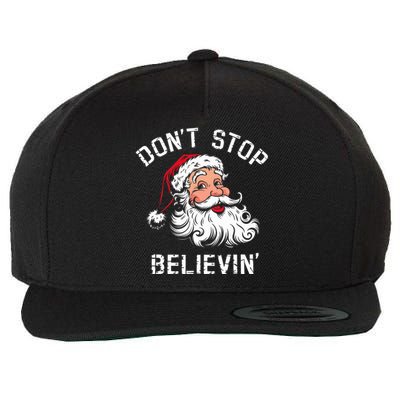 DonT Stop Believing Christmas Vintage Santa Funny Xmas Wool Snapback Cap