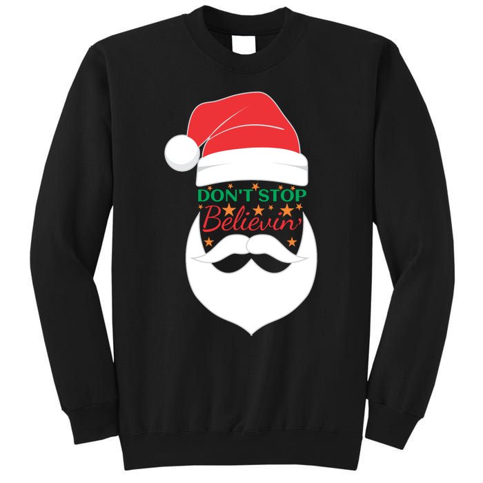 Dont Stop Believing Cute Santa Gift Sweatshirt