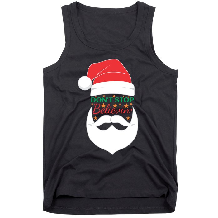 Dont Stop Believing Cute Santa Gift Tank Top