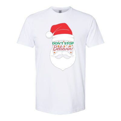 Dont Stop Believing Cute Santa Gift Softstyle CVC T-Shirt