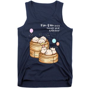 Dim Sum Body Say It's Your Birthday Funny Food Pun T Tank Top