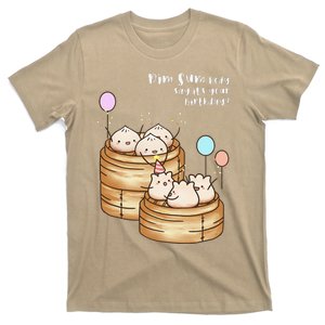 Dim Sum Body Say It's Your Birthday Funny Food Pun T T-Shirt