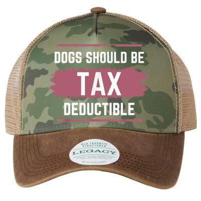 Dogs Should Be Tax Deductible Legacy Tie Dye Trucker Hat