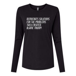 Democrat Solutions Blame Trump Womens Cotton Relaxed Long Sleeve T-Shirt