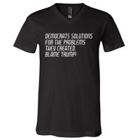 Democrat Solutions Blame Trump V-Neck T-Shirt