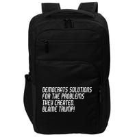 Democrat Solutions Blame Trump Impact Tech Backpack