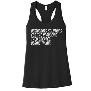 Democrat Solutions Blame Trump Women's Racerback Tank