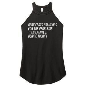 Democrat Solutions Blame Trump Women's Perfect Tri Rocker Tank