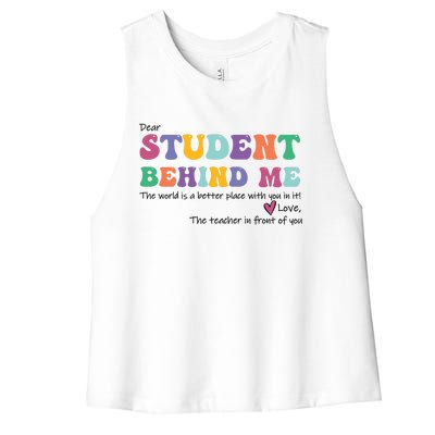 Dear Student Behind Me Teacher Motivational Mental Health Women's Racerback Cropped Tank