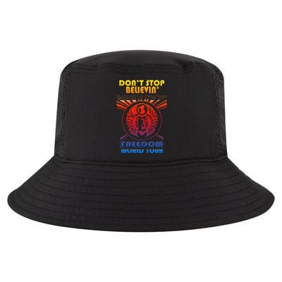 DonT Stop Believin Freedom Cool Comfort Performance Bucket Hat