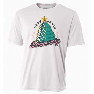 Dear Santa Books Only Cooling Performance Crew T-Shirt