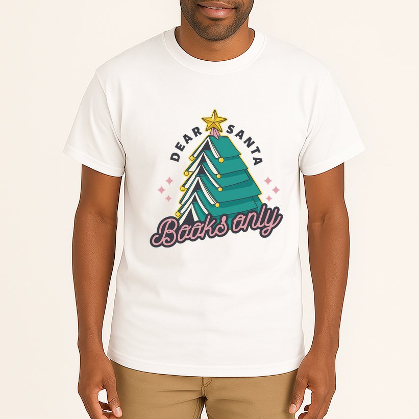 Dear Santa Books Only Tall T-Shirt