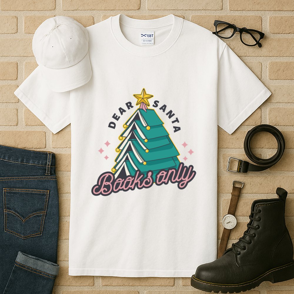 Dear Santa Books Only Tall T-Shirt
