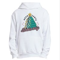 Dear Santa Books Only Urban Pullover Hoodie