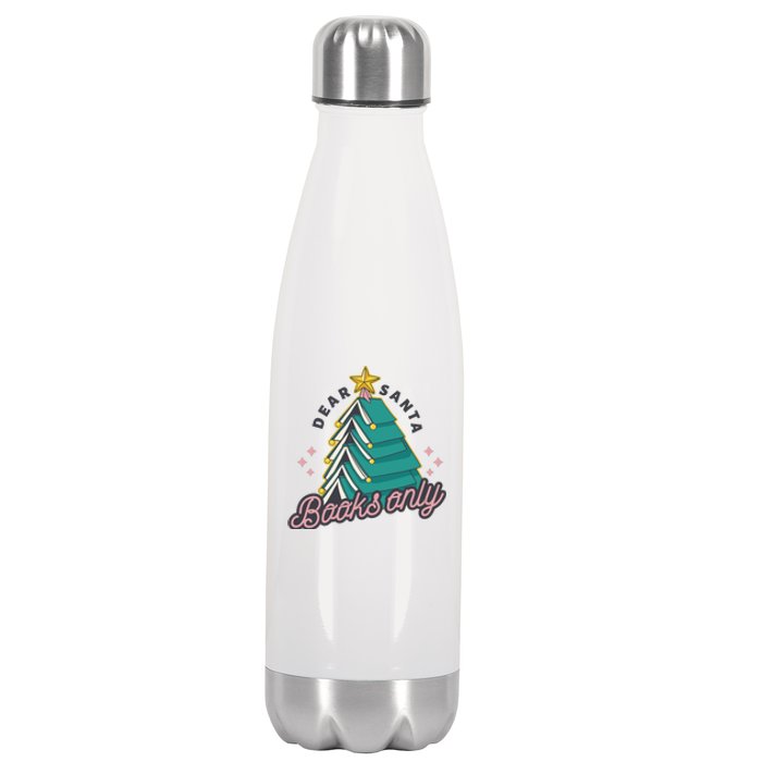 Dear Santa Books Only Stainless Steel Insulated Water Bottle