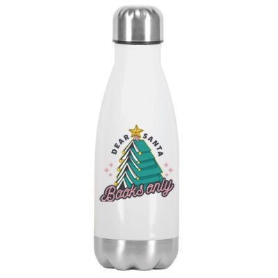 Dear Santa Books Only Stainless Steel Insulated Water Bottle