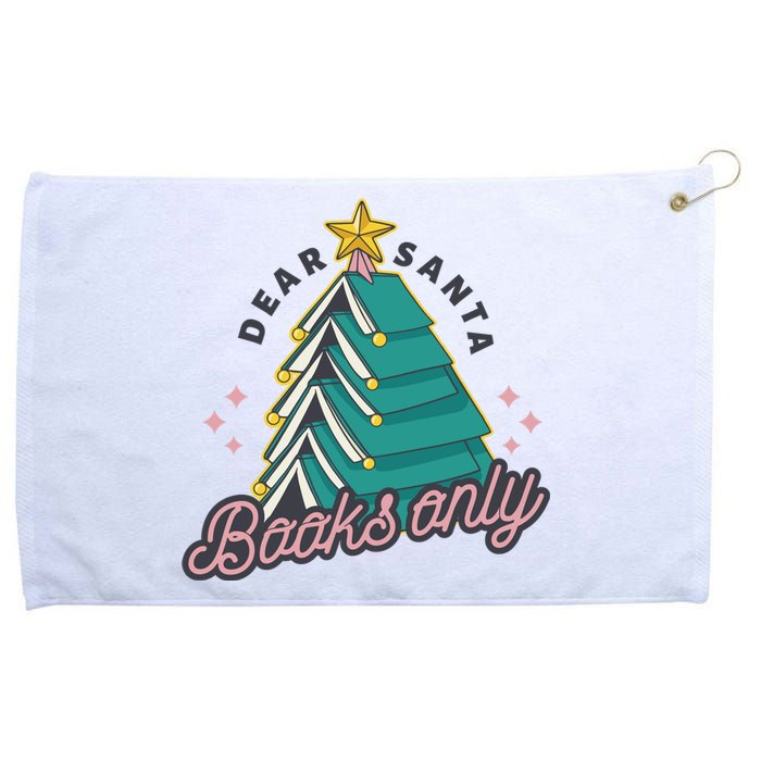 Dear Santa Books Only Grommeted Golf Towel