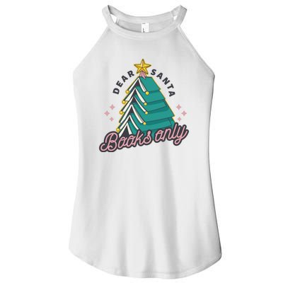 Dear Santa Books Only Women's Perfect Tri Rocker Tank