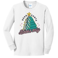 Dear Santa Books Only Kids Long Sleeve Shirt