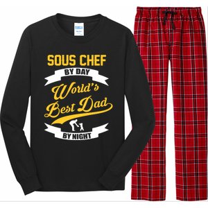 Dad Sous Chef Gift Sous Chef By Day Dad At Night Gift Long Sleeve Pajama Set