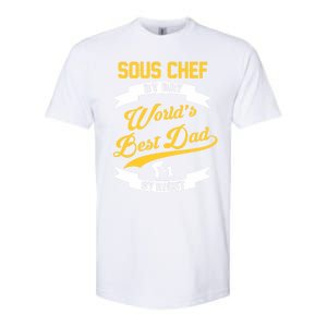 Dad Sous Chef Gift Sous Chef By Day Dad At Night Gift Softstyle CVC T-Shirt