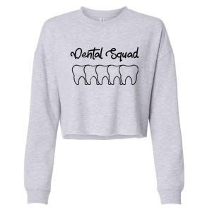 Dental Squad Costume Dental Assistant Funny Gift Cropped Pullover Crew