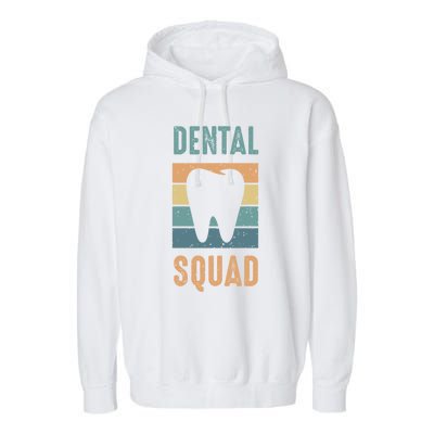 Dental Squad Costume For Dental Assistant Gift Garment-Dyed Fleece Hoodie