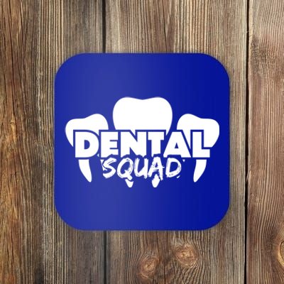 Dental Squad Costume For Dental Assistant Gift Coaster