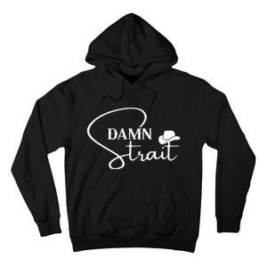 D.A.M.N. S.T.R.A.I.T Cowboy Hats Western Country Music Tall Hoodie