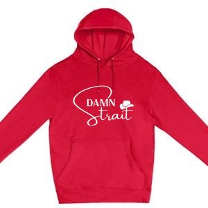 D.A.M.N. S.T.R.A.I.T Cowboy Hats Western Country Music Premium Pullover Hoodie