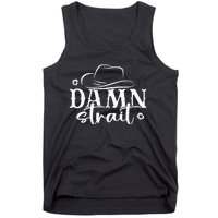 Damn S.T.R.A.I.T Country Music Tank Top