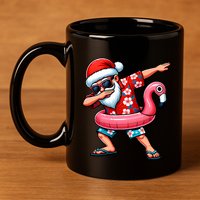Dabbing Santa Christmas In July Hawaiian Xmas Dab 11oz C Handle Ceramic Mug