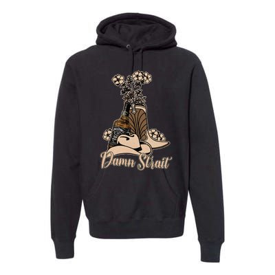 Damn S.T.R.A.I.T Cowboys Outlaws Music 80s Outfit Whiskey Glasses Premium Hoodie