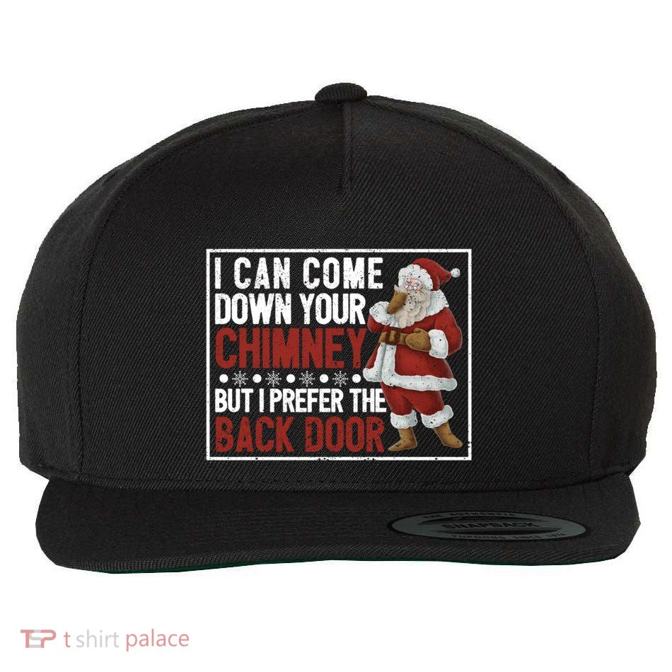 Dirty Santa Claus Jokes Xmas Pj I Can Come Down Your Chimney Meaningful Gift Wool Snapback Cap