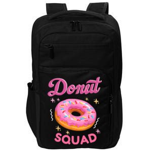 Donut Squad Cute Donut Sprinkle Lover Birthday Girl Party Impact Tech Backpack