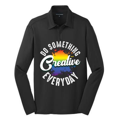 Do Something Creative Every Day Paint Splatter Creativity Gift Silk Touch Performance Long Sleeve Polo