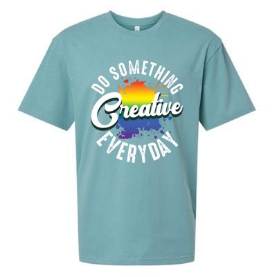 Do Something Creative Every Day Paint Splatter Creativity Gift Sueded Cloud Jersey T-Shirt