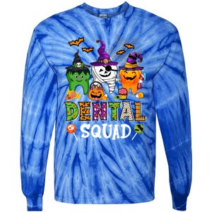 Dental Squad Costume Trick Or Teeth Denstist Halloween Ghost Gift Tie-Dye Long Sleeve Shirt