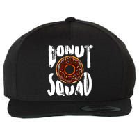 Donut Squad Cool Donut Lover Doughnut Gift Wool Snapback Cap