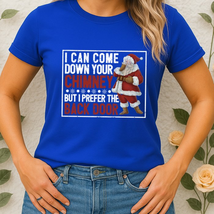 Dirty Santa Claus Jokes Xmas Pj I Can Come Down Your Chimney Gift Womens T-Shirt