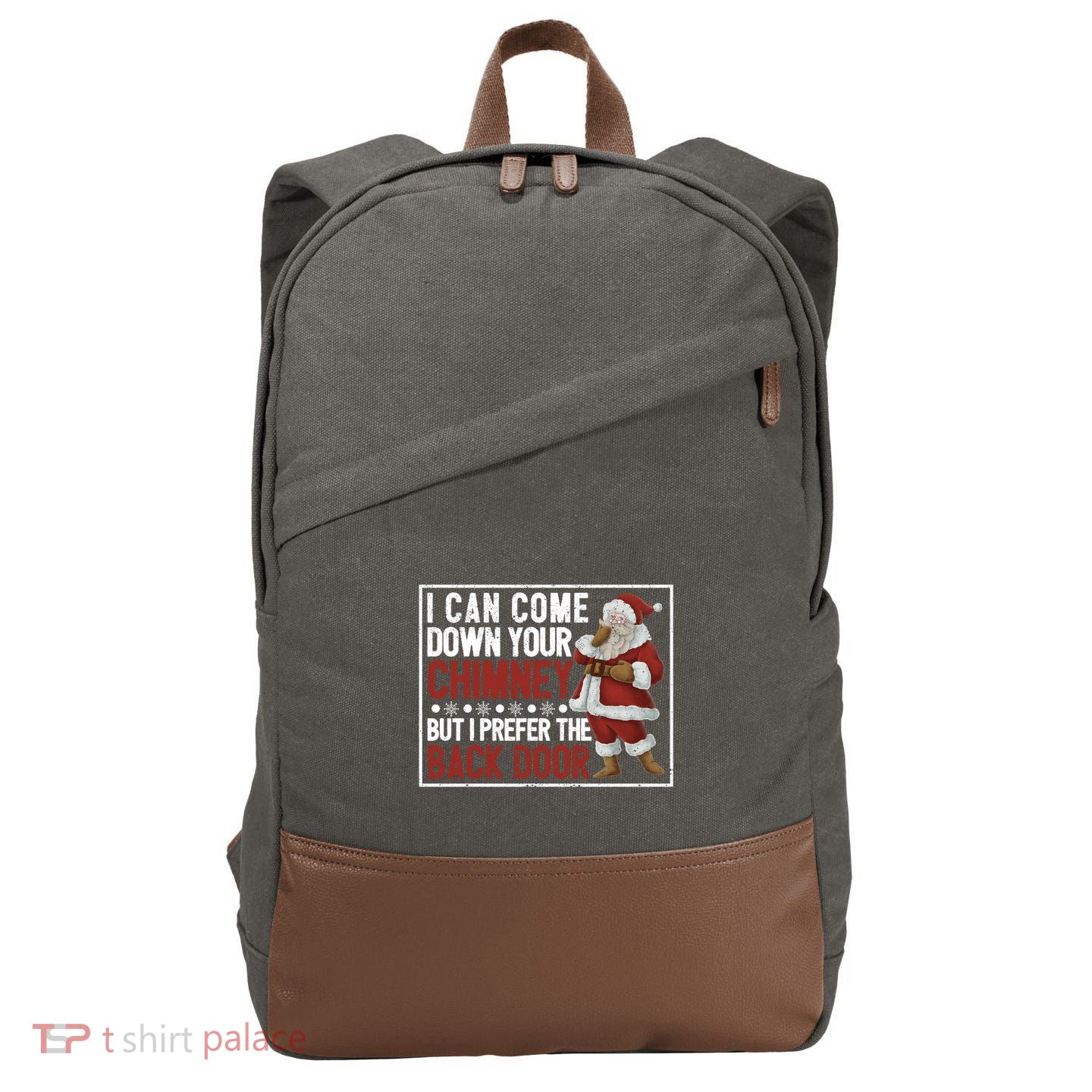 Dirty Santa Claus Jokes Xmas Pj I Can Come Down Your Chimney Gift Cotton Canvas Backpack
