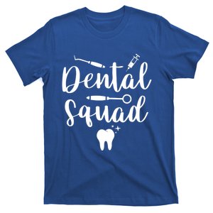 Dental Squad Costume Dental Assistant Cute Gift T-Shirt