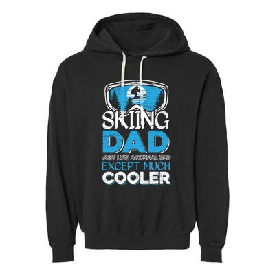 Dad Ski Cool Dad Christmas Stepfather Gift Garment-Dyed Fleece Hoodie