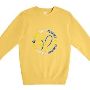 Down Syndrome Down Right Perfect Awareness Trisomy 21 Gift Premium Crewneck Sweatshirt