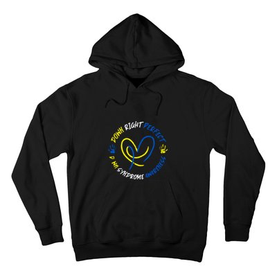 Down Syndrome Down Right Perfect Awareness Trisomy 21 Gift Hoodie